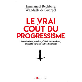 Le vrai coût du progressisme