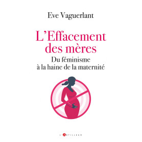 L'effacement des mères