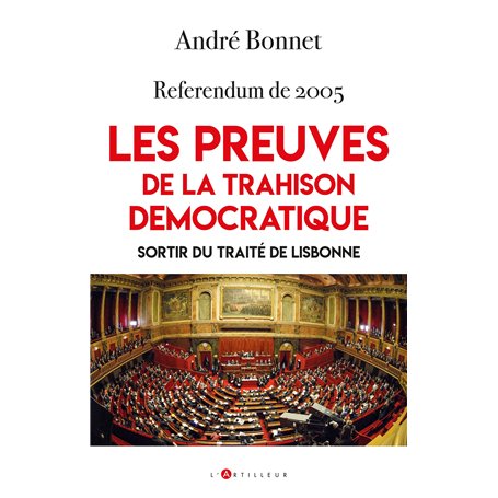 Referendum de 2005 - Les preuves de la Trahison démocratique