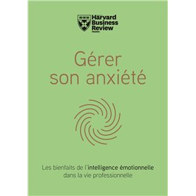 Gérer son anxiété