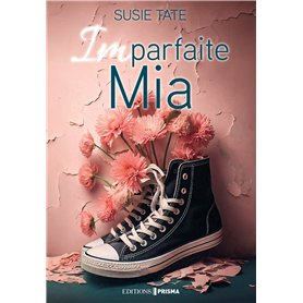 Imparfaite Mia
