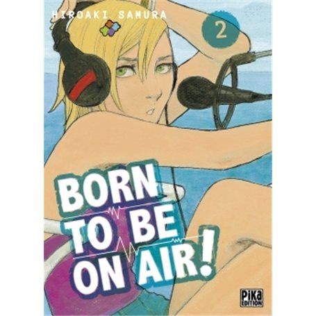 Born to be on air! T02