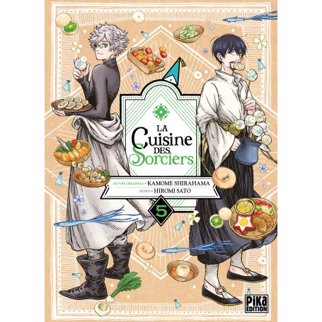 La Cuisine des Sorciers T05