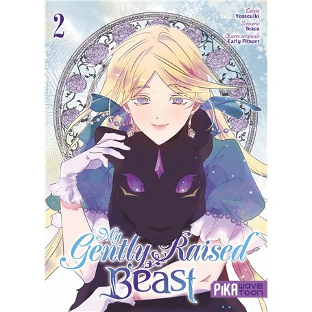 My Gently Raised Beast T02