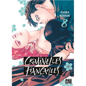 Criminelles Fiançailles T08