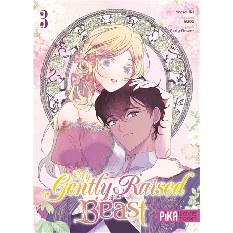 My Gently Raised Beast T03