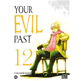 Your evil past T12