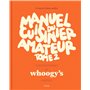 Manuel du cuisinier amateur Tome 2