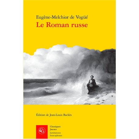 Le Roman russe
