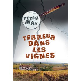 Terreur dans les vignes