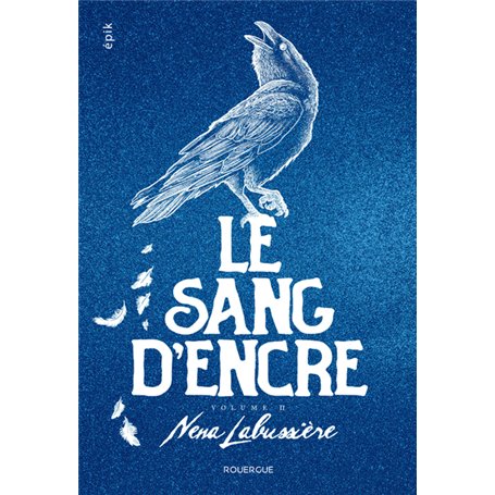 le sang d'encre - volume 2