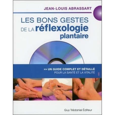 Les bons gestes de la refléxologie plantaire (DVD)