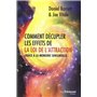 Comment décupler les effets de la loi de l'attraction