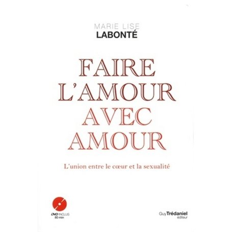 Faire l'amour avec amour