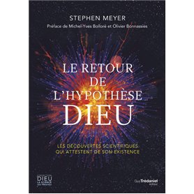 Le retour de l'hypothèse Dieu