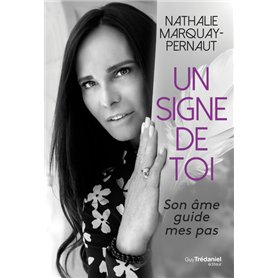 Un signe de toi - Son âme guide mes pas