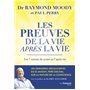 Les preuves de la vie après la vie - Les 7 raisons de croire en l'après-vie