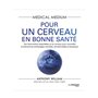 Medical Medium : Pour un cerveau en bonne santé
