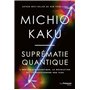 Suprématie quantique - L'ordinateur quantique