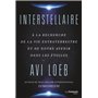 Interstellaire - A la recherche de la vie extraterrestre et de notre avenir dans les étoiles
