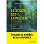 Le Soleil est-il conscient ?