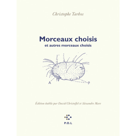 Morceaux choisis et autres morceaux choisis