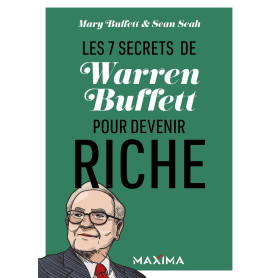 Les 7 secrets de Warren Buffett pour devenir riche