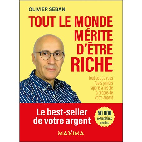 Tout le monde mérite d'être riche - 3e éd.