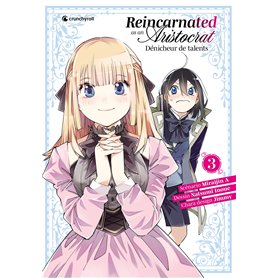 Reincarnated as an aristocrat Tome 02
