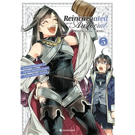 REINCARNATED AS AN ARISTOCRAT T05