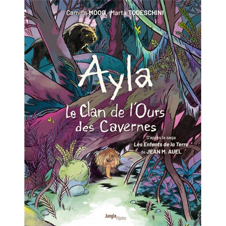 Le Clan de l'ours des cavernes - Tome 1 Ayla
