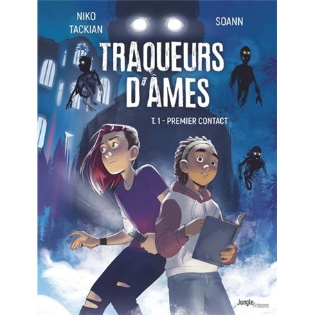 Traqueurs d'âmes - Tome 1