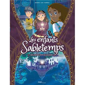 Les enfants Sabletemps - Tome 1 De l'autre côté du manoir
