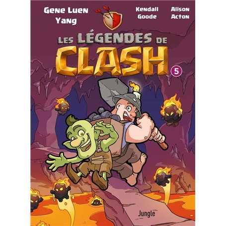 Les légendes de Clash - Tome 5