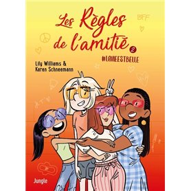 Les Règles de l'amitié - Tome 2