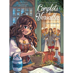 Complots à Versailles - Tome 9 La pièce maudite