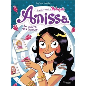 Anissa - Tome 2 La guerre des pestes