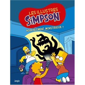 Les illustres Simpson - Tome 9 Horriblement monstrueux !
