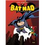Bat Mad
