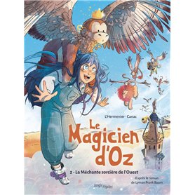 Le Magicien d'Oz - Tome 2 La Méchante sorcière de l'Ouest