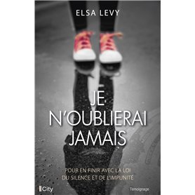 Je n'oublierai jamais