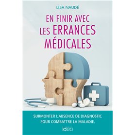 En finir avec les errances médicales