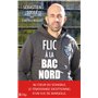 Flic à la BAC Nord