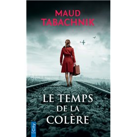 Le temps de la colère
