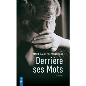 Derrière ses mots