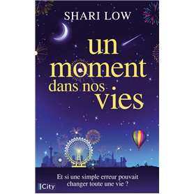 Un moment dans nos vies