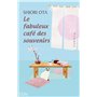 Le fabuleux café des souvenirs