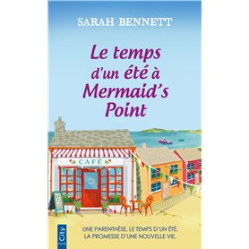 Le temps d'un été à Mermaid's point