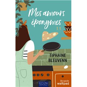 Mes amours éponymes T1