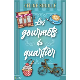 Les gourmets du quartier
